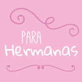 Para hermanas